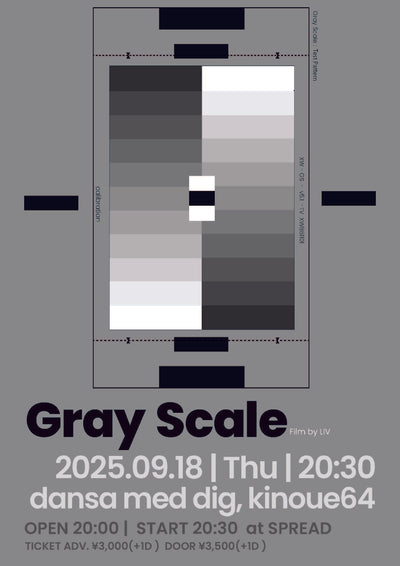 2025.09.18. "Gray Scale"（東京）