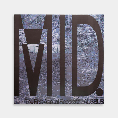 LAUSBUB - M.I.D. The First Annual Report of LAUSBUB【レコード】