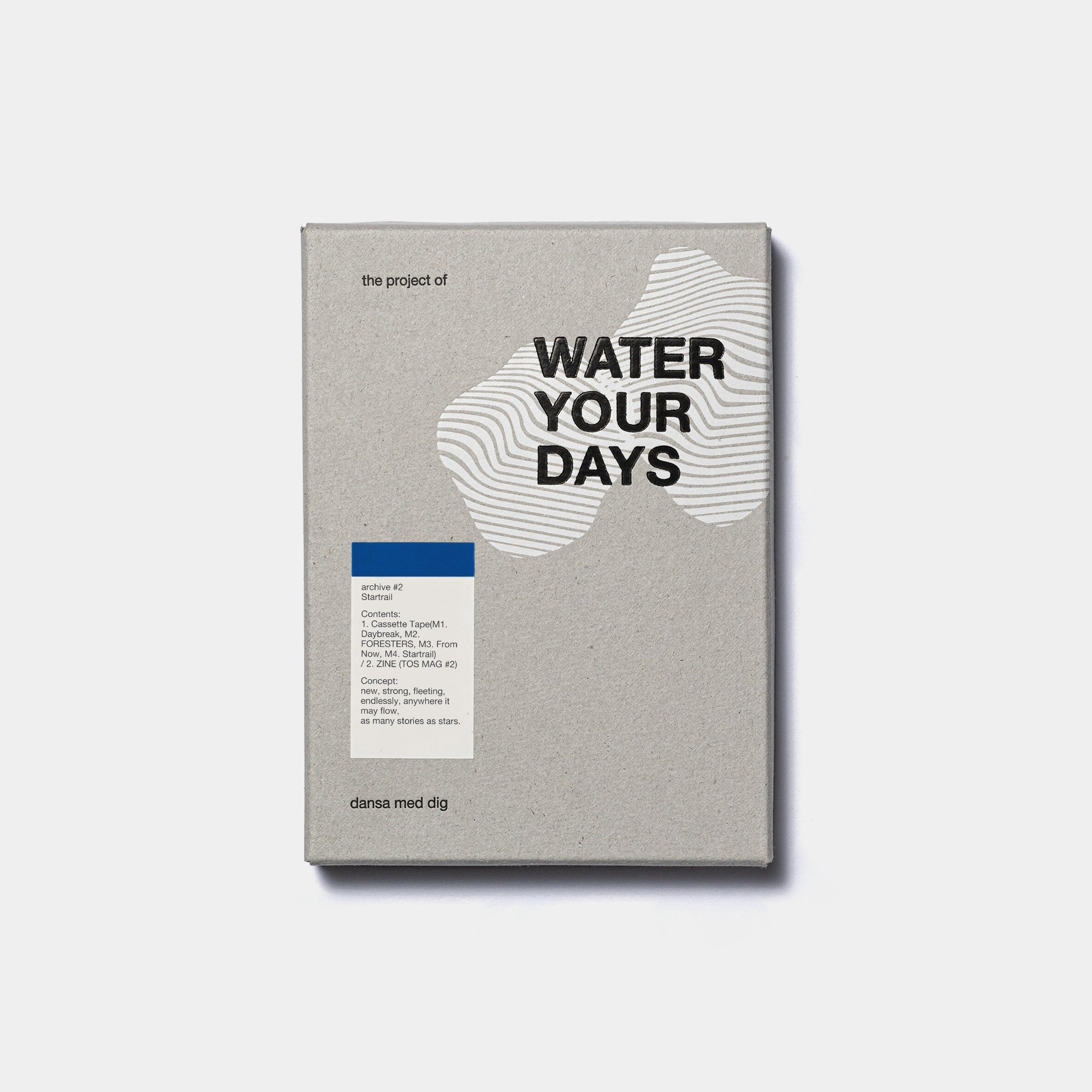 dansa med dig - WATER YOUR DAYS【カセットテープ + ZINE